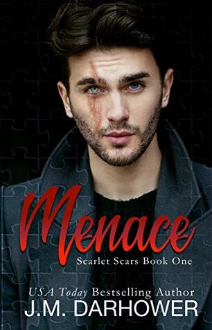 Menace by J.M.&nbsp;Darhower