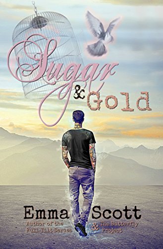 Sugar and Gold by Emma&nbsp;Scott