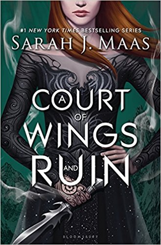 A Court of Wings and Ruin by Sarah J.&nbsp;Maas