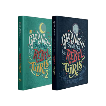 Good Night Stories for Rebel Girls 1 and 2 by Elena Favilli and Francesca&nbsp;Cavallo