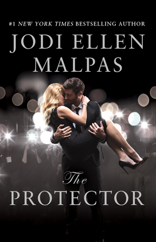 The Protector by Jodi Ellen&nbsp;Malpas