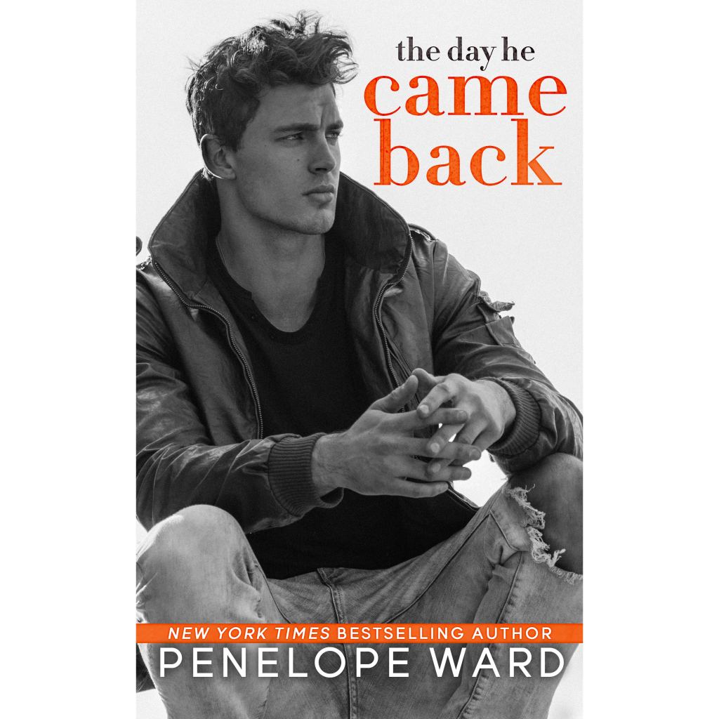 The day he came back by Penelope&nbsp;Ward