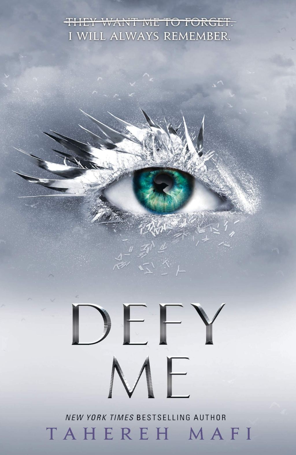 Defy Me by Tahereh&nbsp;Mafi