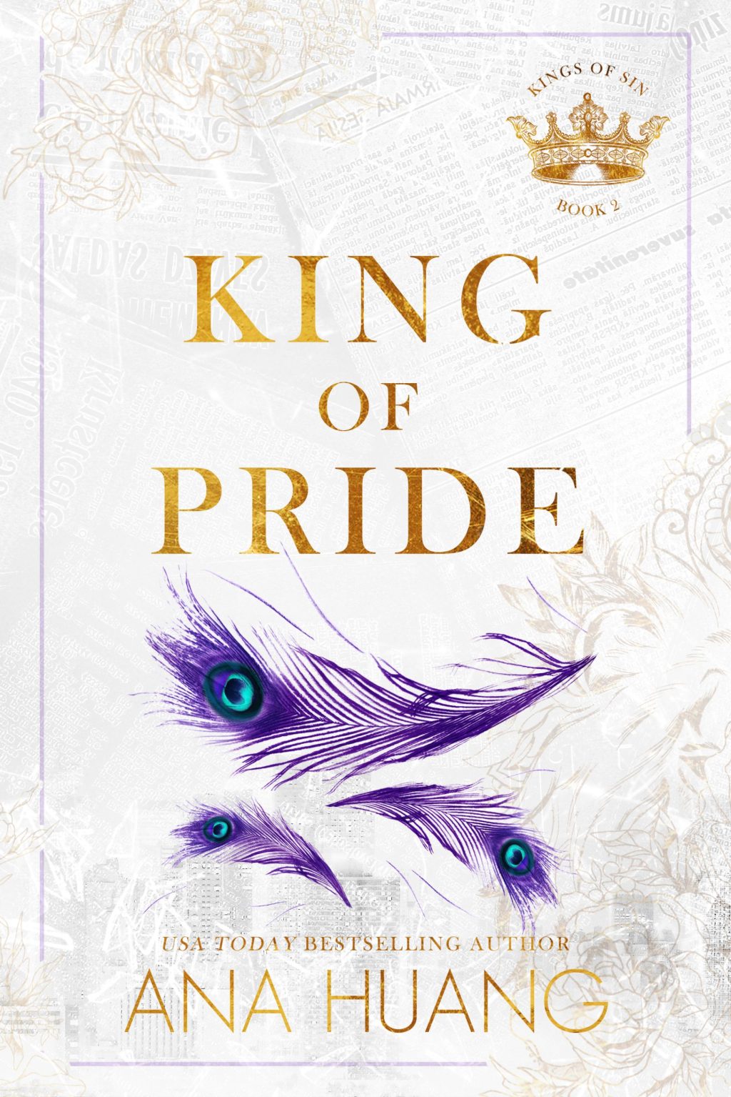 King of Pride by Ana&nbsp;Huang