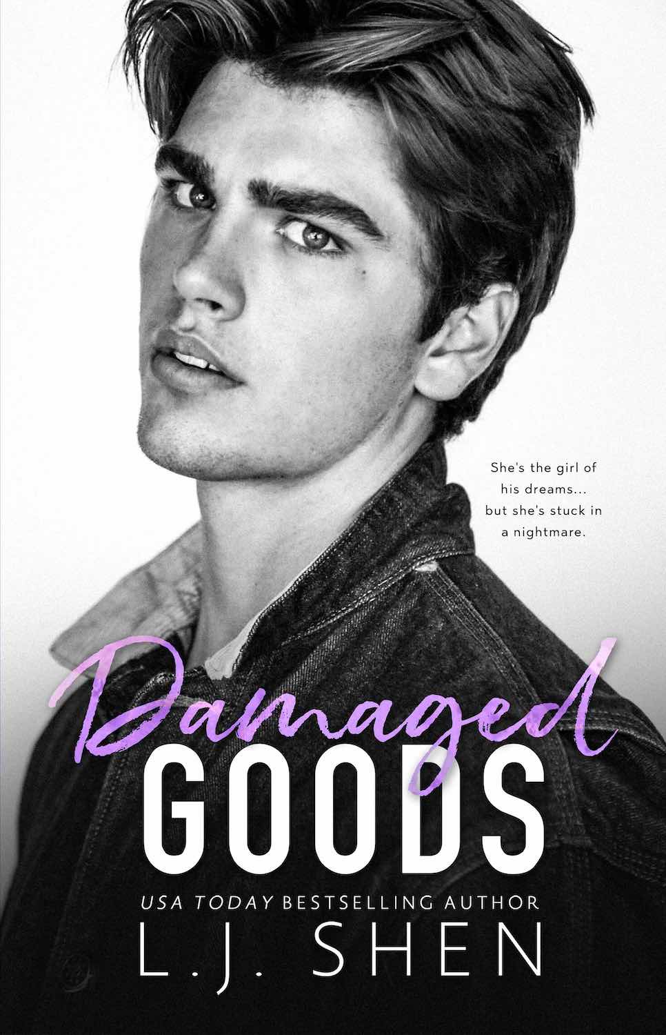 Damaged Goods by&nbsp;L.J.Shen