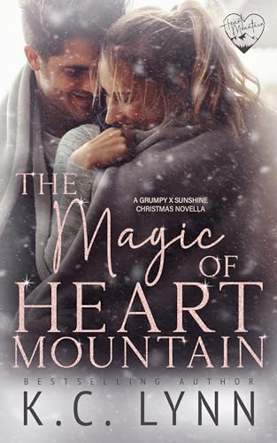 The Magic of Heart Mountain by K.C.&nbsp;Lynn