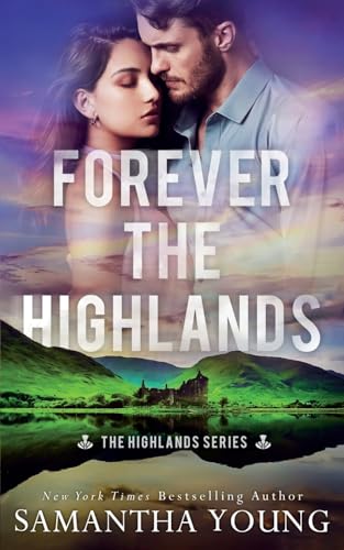 Forever the Highlands by Samantha&nbsp;Young