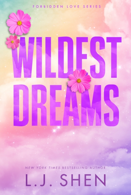 Wildest Dreams by&nbsp;L.J.Shen