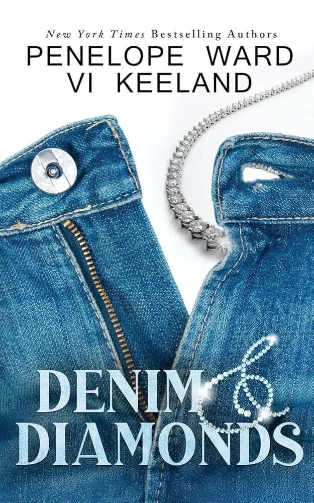 Denim & Diamonds by Penelope Ward and Vi&nbsp;Keeland