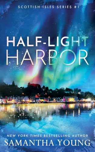 Half-Light Harbor by Samantha&nbsp;Young